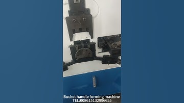 high speed bucket  handle forming machine #buckethandle