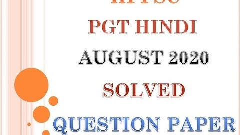 HPPSC PGT Hindi AUG 2020 Solved Question Paper
