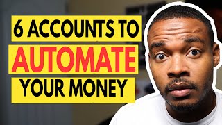 Organize Your Finances With 6 Bank Accounts | Full Guide