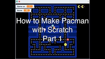 How to Make Pacman with Scratch (Part 1)