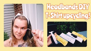HEADBANDS DIY T-SHIRT UPCYCLING/Old clothes upcycling/Летние повязки на голову из старых футболок!