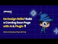 Create a Coming Soon Page Using AI &amp; Builder Plugin 🚀 | Step-by-Step