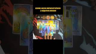 KAMU AKAN DAPAT KEJUTAN INDAH  BESOK