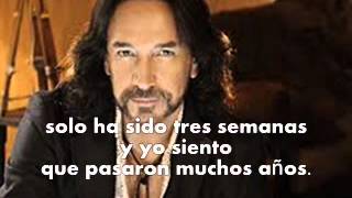 Video thumbnail of "Marco Antonio Solis- tres semanas (letra)"