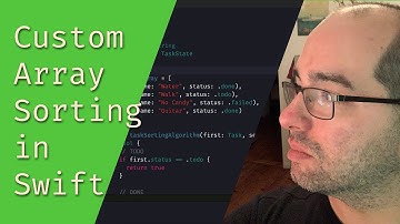 Custom Array Sorting in Swift - The Matthias iOS Development Show