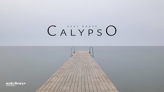 Calypso — Next Route | Free Background Music | Audio Library Release