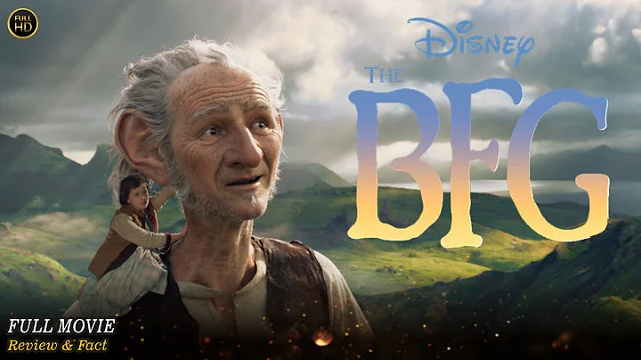 The BFG Full Movie In English | Hollywood Movie In English | Silver Sky Movies | Review & Facts