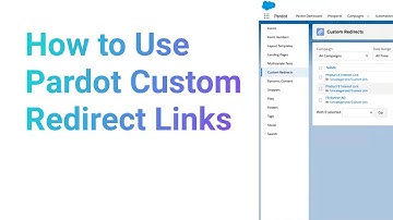 How to Use Pardot Custom Redirect Links