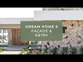 EPISODE 1 FAÇADE &amp; ENTRY REVEAL ~ Dream Home 5 Modern Aussie Resort