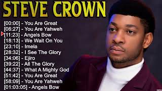 S t e v e C r o w n Greatest Hits ~ Top Christian Gospel Worship Songs