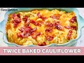 Low Carb and Keto Friendly Twice Baked Cauliflower
