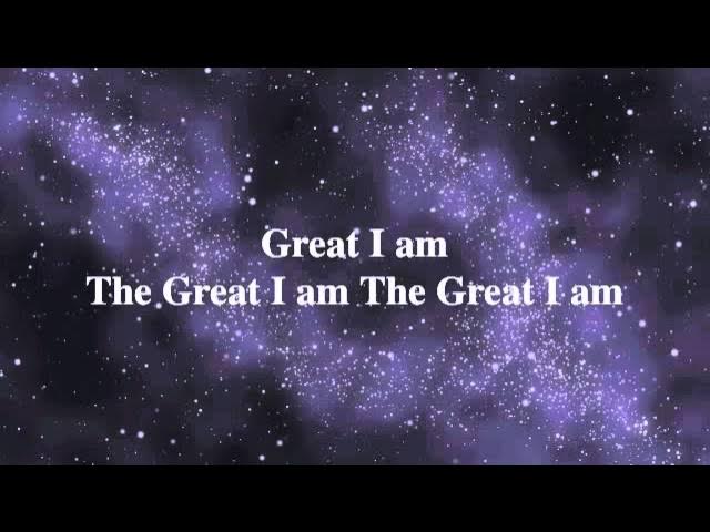 The Great I Am