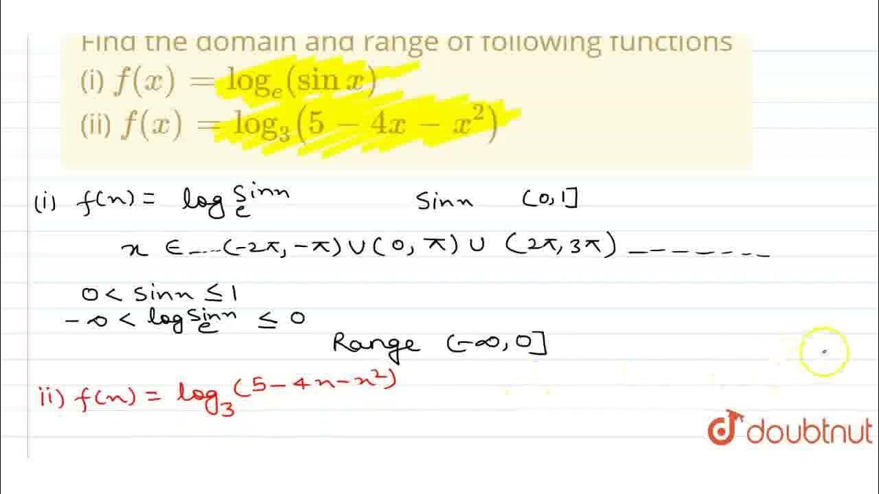 find-the-domain-and-range-of-following-functions-i-f-x-log-e-sinx
