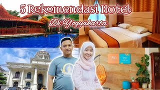 5 Recommended Budget Hotels in Yogyakarta || Near Malioboro and Other Tourist Attractions in Jogja
