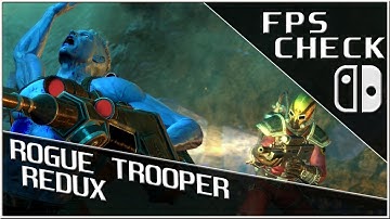 Rogue Trooper Redux | FPS Check • Nintendo Switch Gameplay