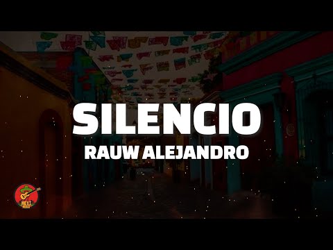 Rauw Alejandro SILENCIO Letra