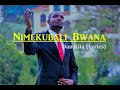 Nimekubali Bwana Dan Kita Lyrics Skiza Code 7329792 Nimekubali Bwana Dan Kita Lyrics Skiza Code 7329792