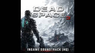 Dead Space 3 Ingame OST - 19 Ravine Combat (CH1)