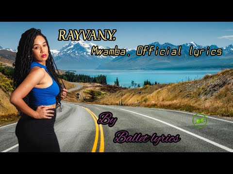 RAYVANY Mwamba Official Lyrics