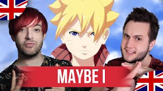 ENDING 13 Boruto | Maybe I by Seven Billion Dots | English Cover by Nordex