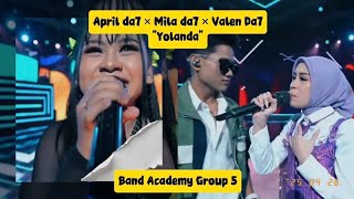 Mila da7 × Valen Da7 × April da7 - Yolanda Band Academy Group 5