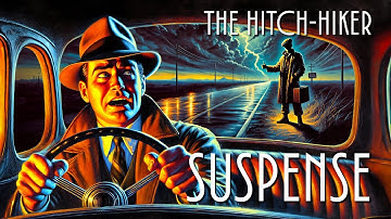 Suspense | Classic Radio | Orson Welles | The Hitch-Hiker | 4K