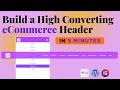 How to Build a High-Converting eCommerce Header - elementor | wordpress