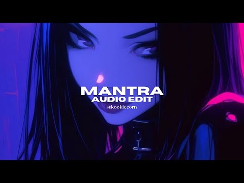 Mantra Jennie Edit Audio
