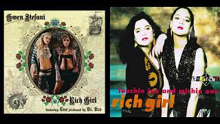 Gwen Stefani feat. Eve, Louchie Lou & Michie One - Rich Girl ('Wealthy Girl' Mash-Up Remix by U4RIK)