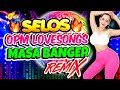 Nonstop selos viral x selos na yan friend disco remixbest ever opm love songs disco medley megamix