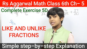 rs aggarwal Solution Class 6 chapter 5 Exercise 5D | fractions basic math glory | fractions