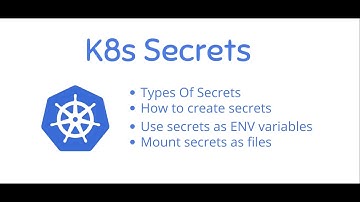 Kubernetes Secrets | How to store and use secret in Kubernetes