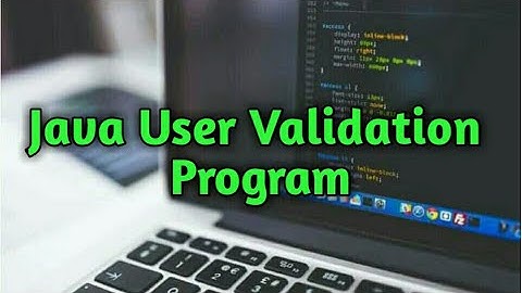 Java User Validation Program!