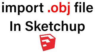 How to import .obj file in SketchUp screenshot 5