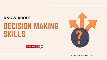 The Process of Decision Making||Behavioral Skills and Professional Communication||BSPC