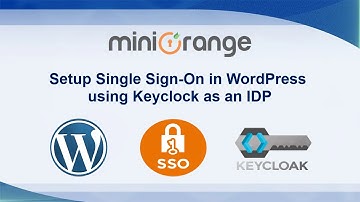 Keycloak Single Sign-On (SSO) | Keycloak SSO (Login) into WordPress with OAuth/OpenID Connect Plugin