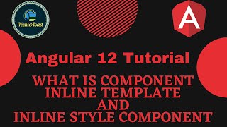 7- What is Component? Component with Inline Template and Inline Style | Angular 12 Tutorial (Hindi)