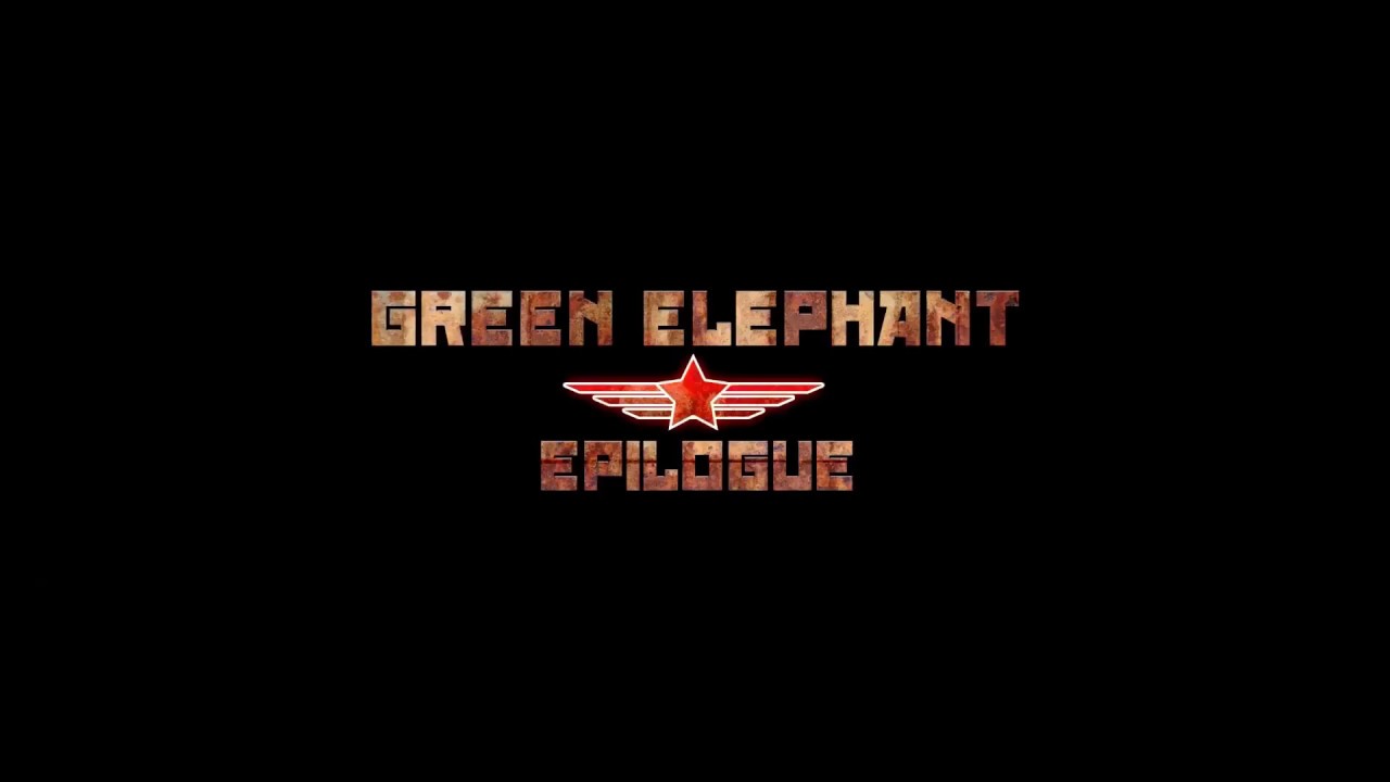 GREEN ELEPHANT: EPILOGUE - Launch Trailer - YouTube