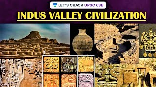 Indus Valley Civilization | Ancient History of India | UPSC CSE 2020/2021