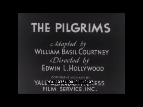 The Chronicles of America " the Pilgrims " 1924 Yale University Plymouth Rock 10354 still