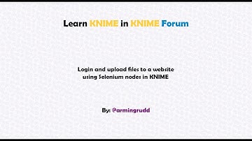 Login and upload files to a website using Selenium nodes in KNIME