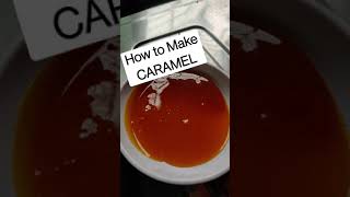 How to make Caramel