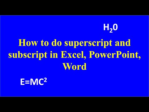 How to do Superscript and subscript in Excel, Powerpoint and word