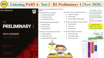 Preliminary 1 - Listening Part 4 Test 2 (2020 + Transcript + Key)