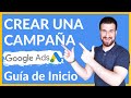 ⭐️CÓMO HACER UNA CAMPAÑA DE BÚSQUEDA EN GOOGLE ADS 🥑Guía Actualizada 2021⚡️ +TIPS