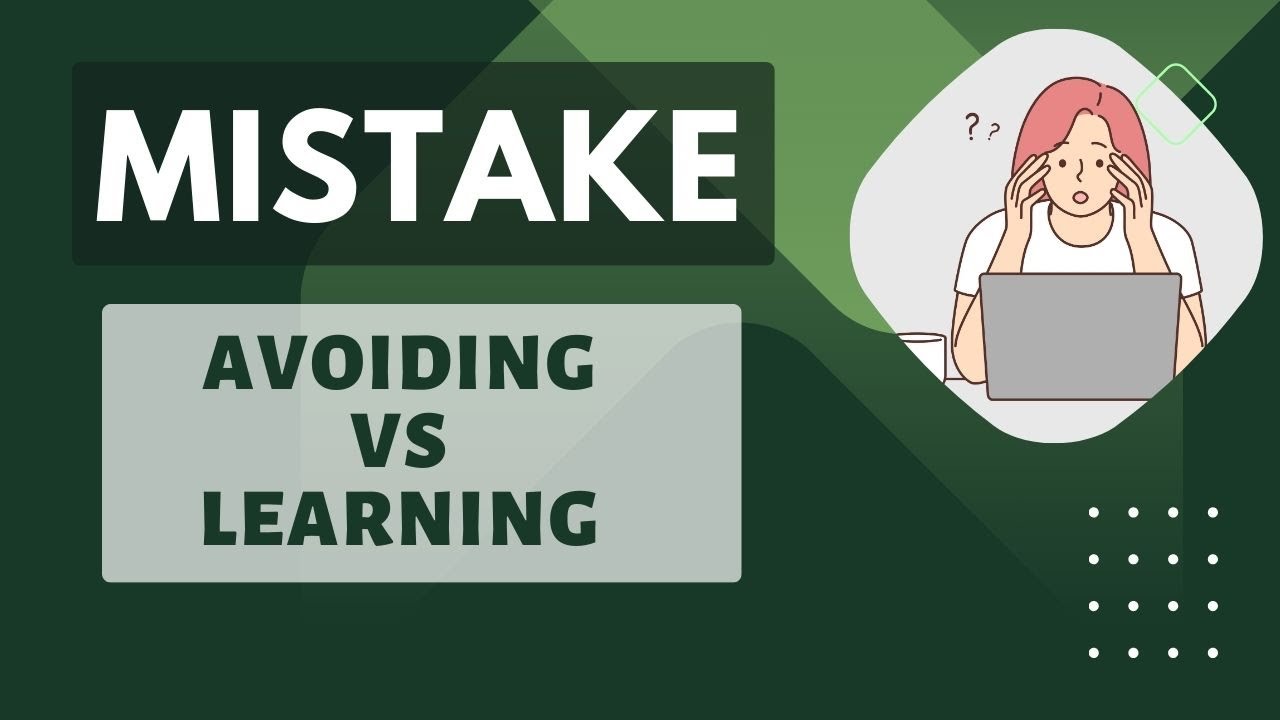 MISTAKE || Avoiding vs Learning - YouTube