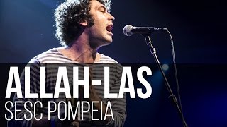 Allah-Las - Catamaran (SESC Pompeia / São Paulo)