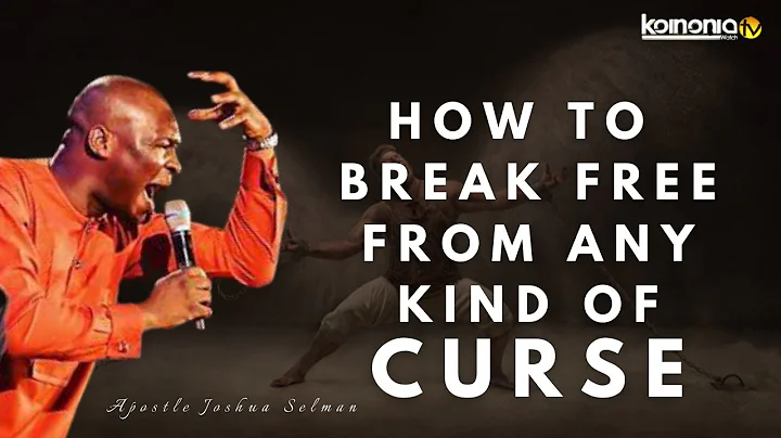 (MUST WATCH) HOW TO BREAK FREE FROM ANY KIND OF CURSES - Apostle Joshua Selman