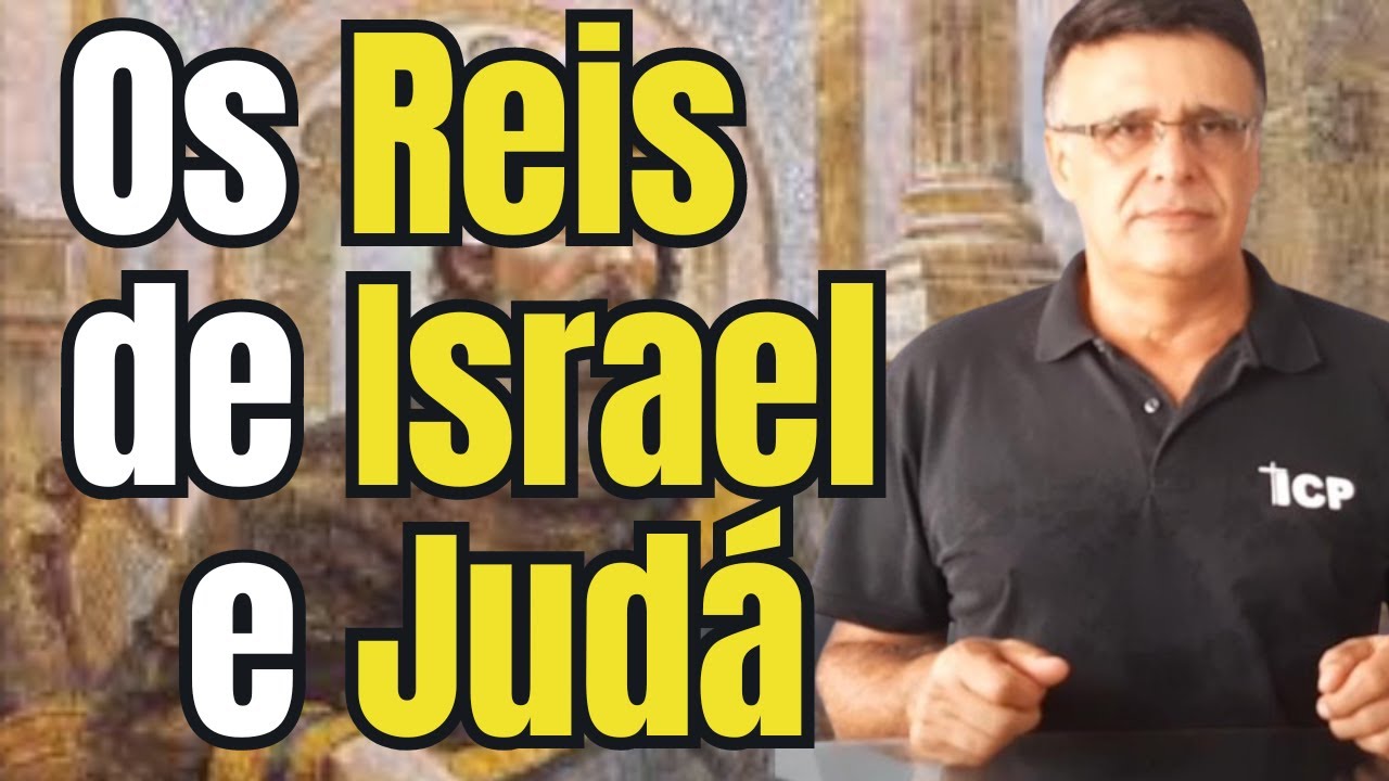 Reis de Judá e Israel na linha do tempo - YouTube