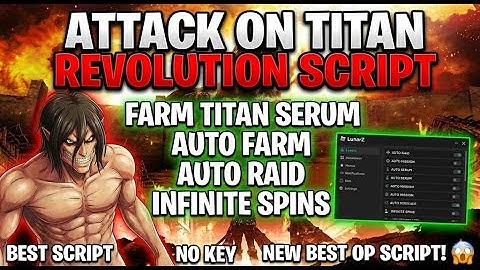 Attack on Titan Revolution Script *No Key